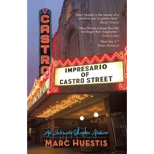 Impresario of Castro Street: An Intimate Showbiz Memoir - Paperback