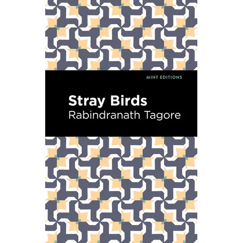 Stray Birds - Paperback