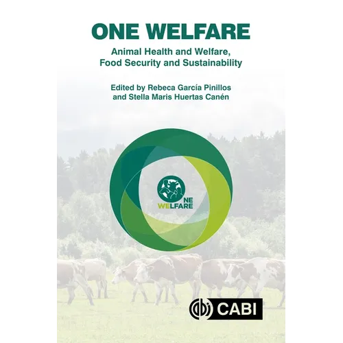 One Welfare Animal Health and Welfare, Food Security and Sustainability - Paperback