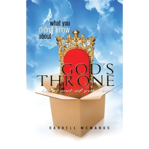 What You Didn't Know About God's Throne - Paperback