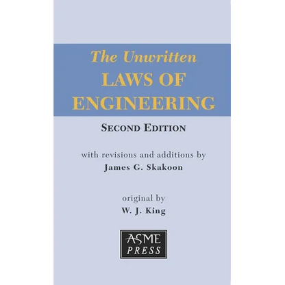 The Unwritten Laws of Engineering - Paperback
