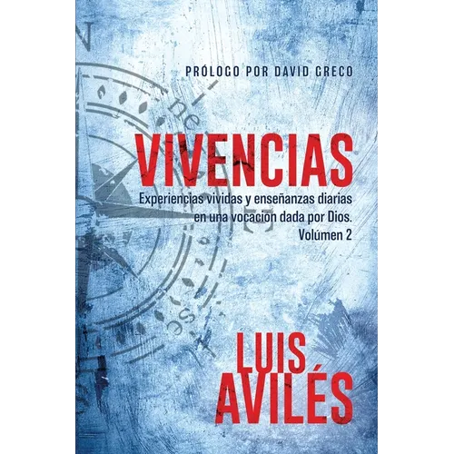 Vivencias: Volumen 2 - Paperback