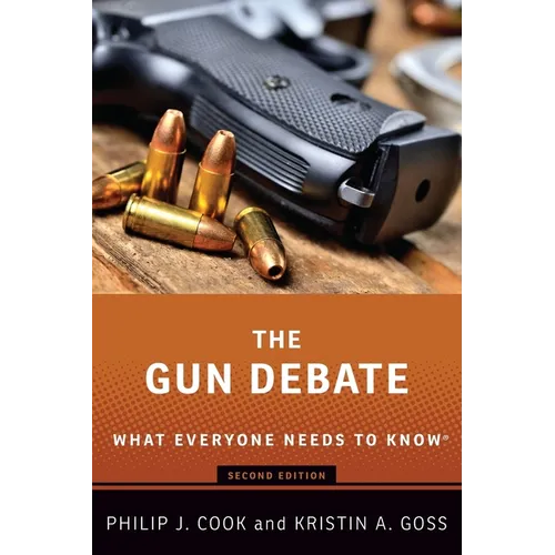 The Gun Debate: What Everyone Needs to Know(r) - Paperback