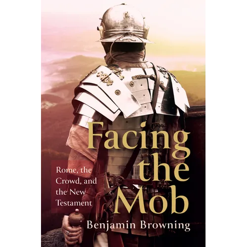 Facing the Mob - Paperback