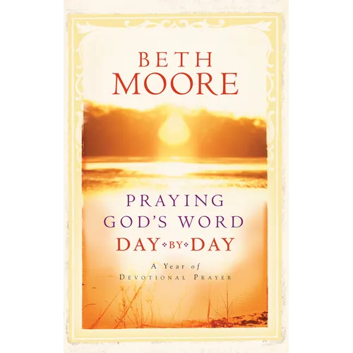 Praying God's Word Day by Day - Hardcover
