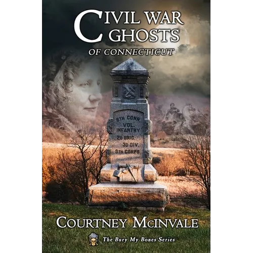 Civil War Ghosts of Connecticut - Paperback