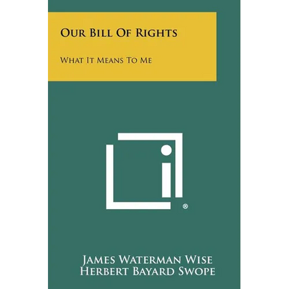 Our Bill Of Rights: What It Means To Me - Paperback