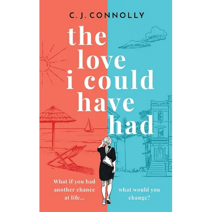THE LOVE I COULD HAVE HAD the perfect uplifting story to read this summer full of love, loss and romance - Paperback