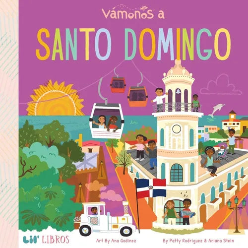 Vámonos: Santo Domingo (Bilingual: English/Spanish) - Board Book
