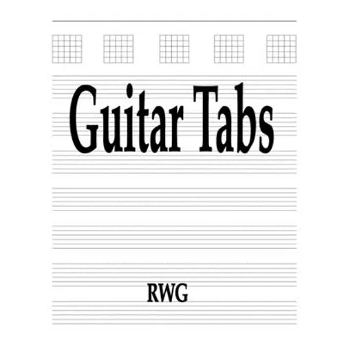 Guitar Tabs: 150 Pages 8.5" X 11" - Paperback