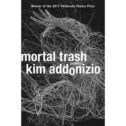 Mortal Trash: Poems - Paperback