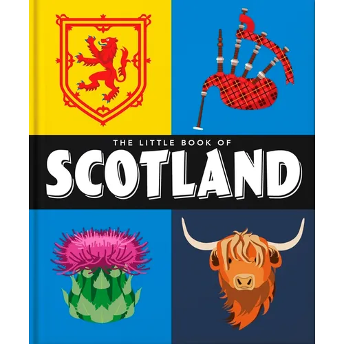 The Little Book of Scotland: Wit, Whisky and Wisdom - Hardcover