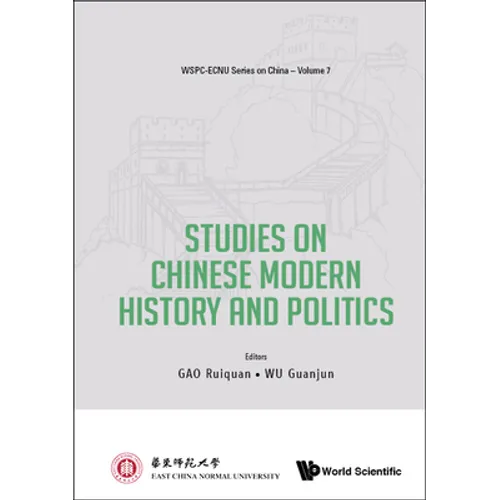 Studies on Chinese Modern History and Politics - Hardcover