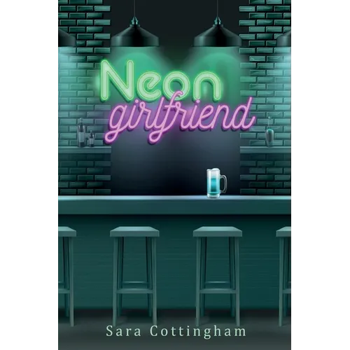 Neon Girlfriend - Paperback