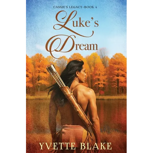 Luke's Dream - Hardcover