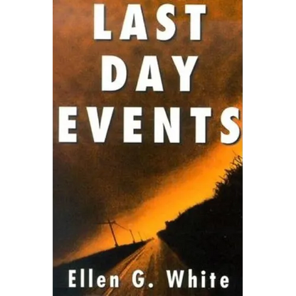 Last Day Events: Facing Earth's Final Crisis - Paperback