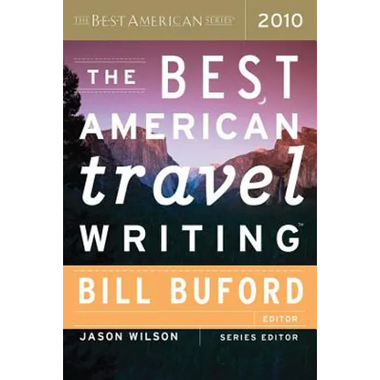 The Best American Travel Writing - Paperback