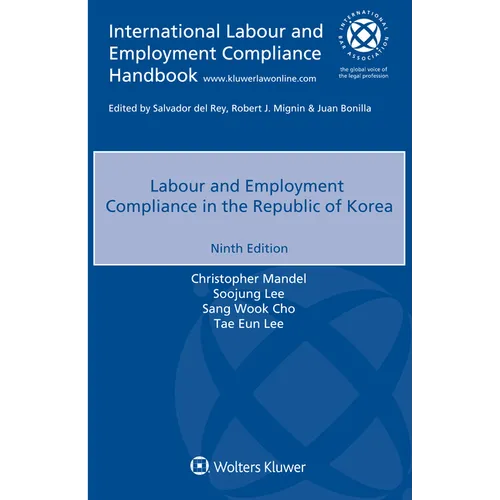 Labour and Employment Compliance in the Republic of Korea - Paperback