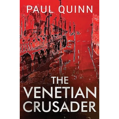 The Venetian Crusader - Paperback