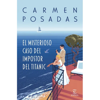 El Misterioso Caso del Impostor del Titanic (Novela Policiaca Y de Misterio) / The Mysterious Case of the Titanic Impostor (a Mystery and Detective No - Paperback