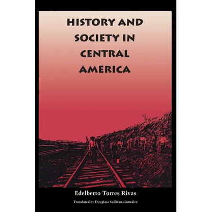 History and Society in Central America - Paperback
