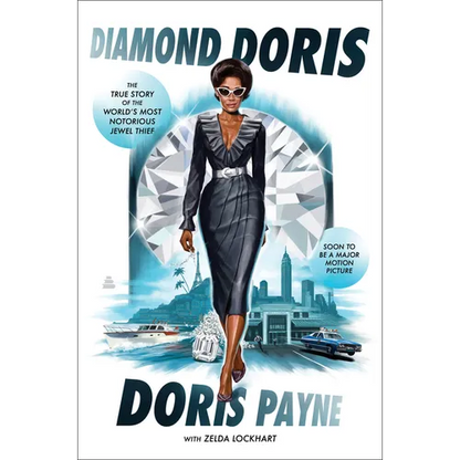 Diamond Doris: The True Story of the World's Most Notorious Jewel Thief - Paperback
