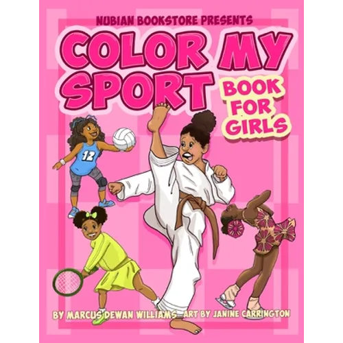 Nubian Bookstore Presents Color My Sport Book For Girls - Paperback