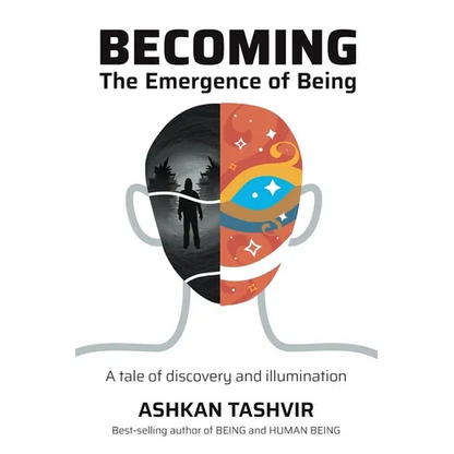 Becoming: The Emergence of Being - Paperback
