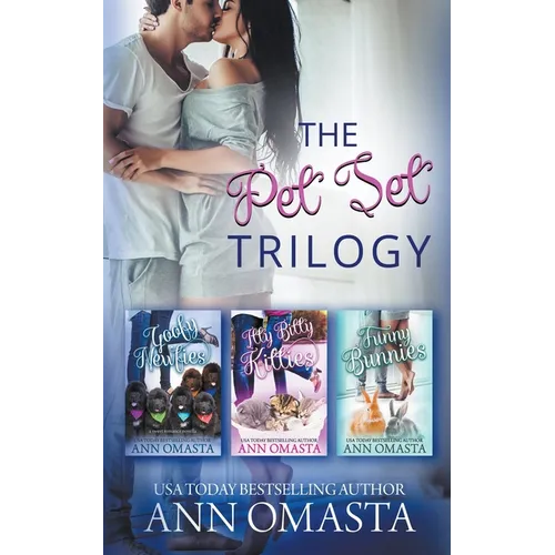 The Pet Set Trilogy: 3 heartwarming small-town romances, plus pets! - Paperback