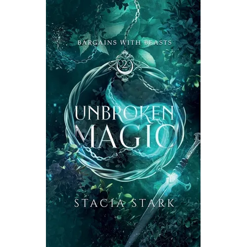 Unbroken Magic: A Paranormal Urban Fantasy Romance - Paperback