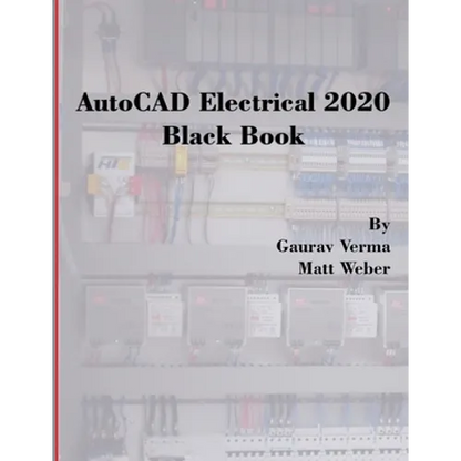 AutoCAD Electrical 2020 Black Book - Paperback