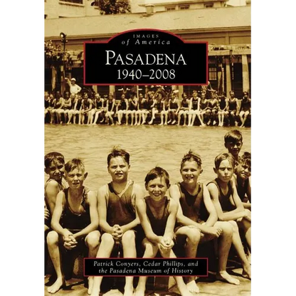 Pasadena: 1940-2008 - Paperback