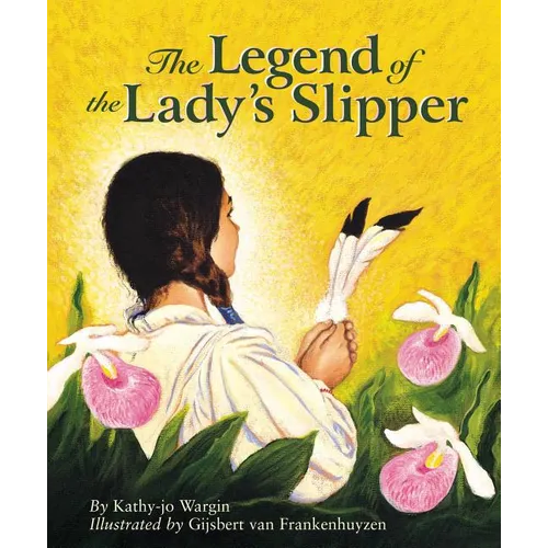 The Legend of the Lady's Slipper - Hardcover