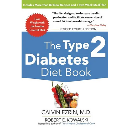 The Type 2 Diabetes Diet Book, Fourth Edition - Paperback