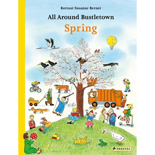 All Around Bustletown: Spring - Board Book