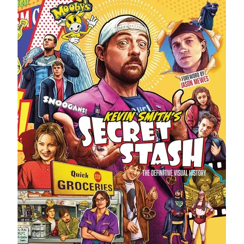 Kevin Smith's Secret Stash: The Definitive Visual History (Classic Movies, Film History, Cinema Books) - Hardcover