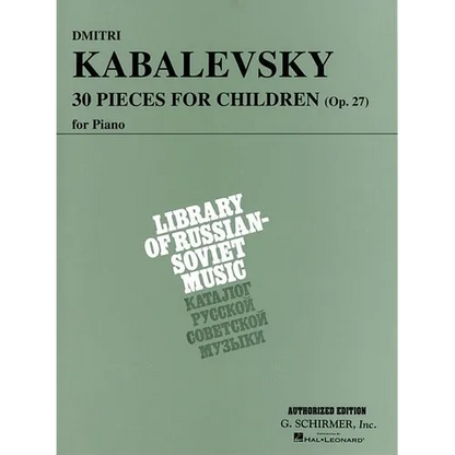 30 Pieces for Children, Op. 27: Piano Solo - Paperback