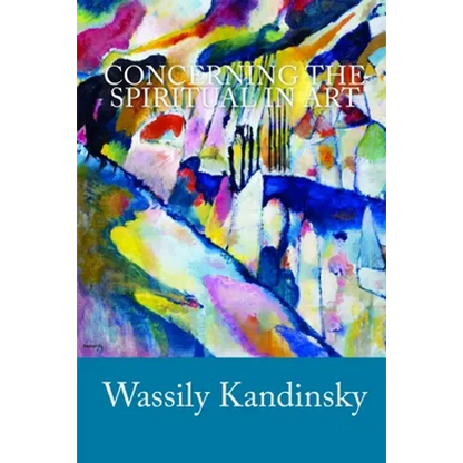 Concerning the Spiritual in Art - Paperback