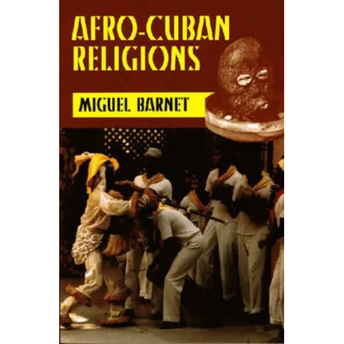 Afro-Cuban Religions - Paperback