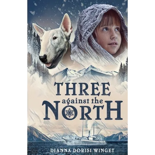 Three against the North - Paperback