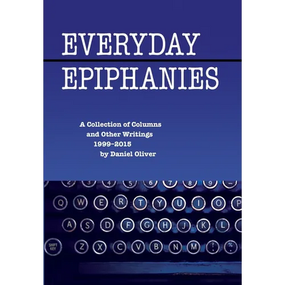 Everyday Epiphanies - Hardcover