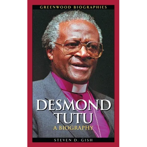 Desmond Tutu: A Biography - Paperback