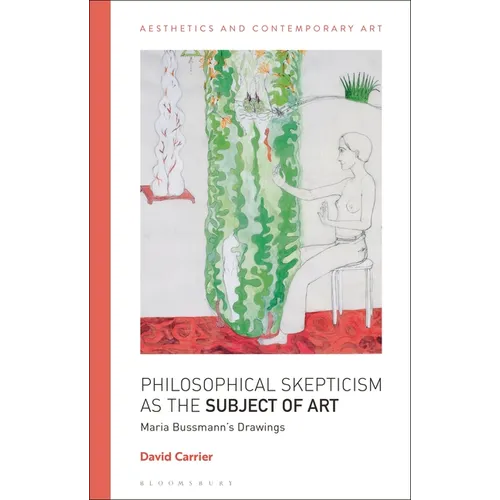 Philosophical Skepticism as the Subject of Art: Maria Bussmann's Drawings - Paperback