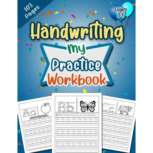 Learn to Write Letter Tracing Book: Preschool Handwriting Practice Alphabet Letter Tracing Workbook for Pre K, Kindergarten and Kids Ages 3-5 - Paperback