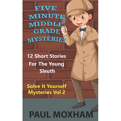 Five Minute Middle Grade Mysteries Volume 2 - Paperback