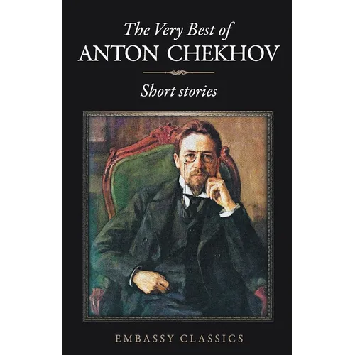 The Very Best Of Anton Chekhov - Paperback