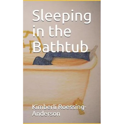 Sleeping in the Bathtub - Paperback