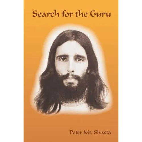 Search for the Guru: Prequel to Adventures of a Western Mystic - Paperback