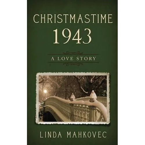 Christmastime 1943: A Love Story - Paperback