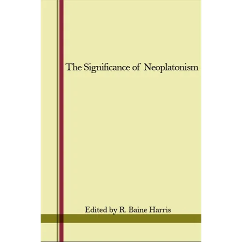 The Significance of Neoplatonism - Paperback